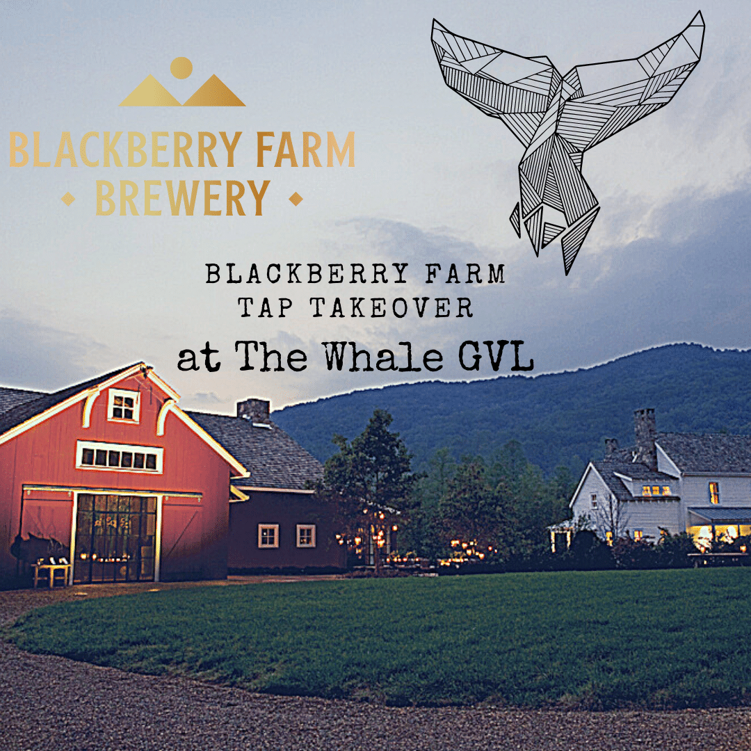 Blackberry Farm Brewery Tap Takeover