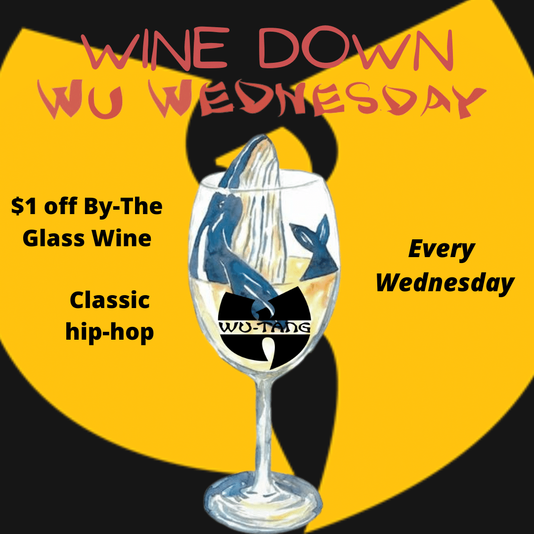 Wine Down Wu-Wednesday