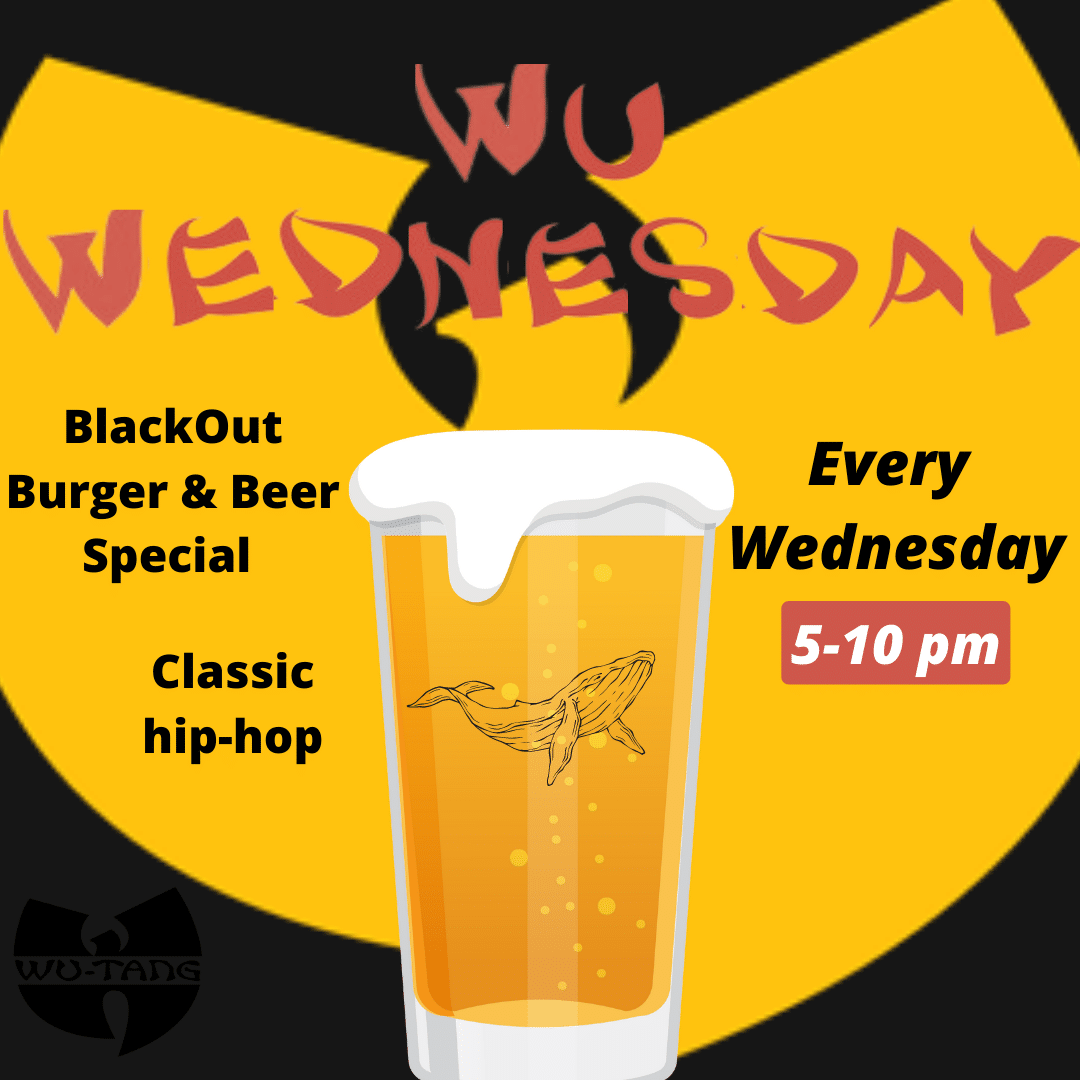 Wu Wednesday :: $10 BURGER + BEER SPECIAL