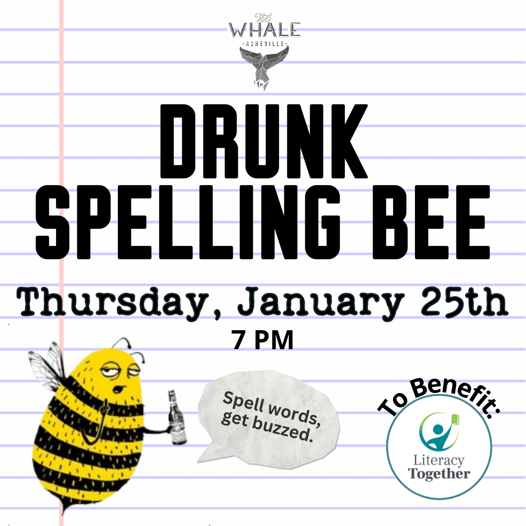 Drunk Spelling Bee for Literacy Together