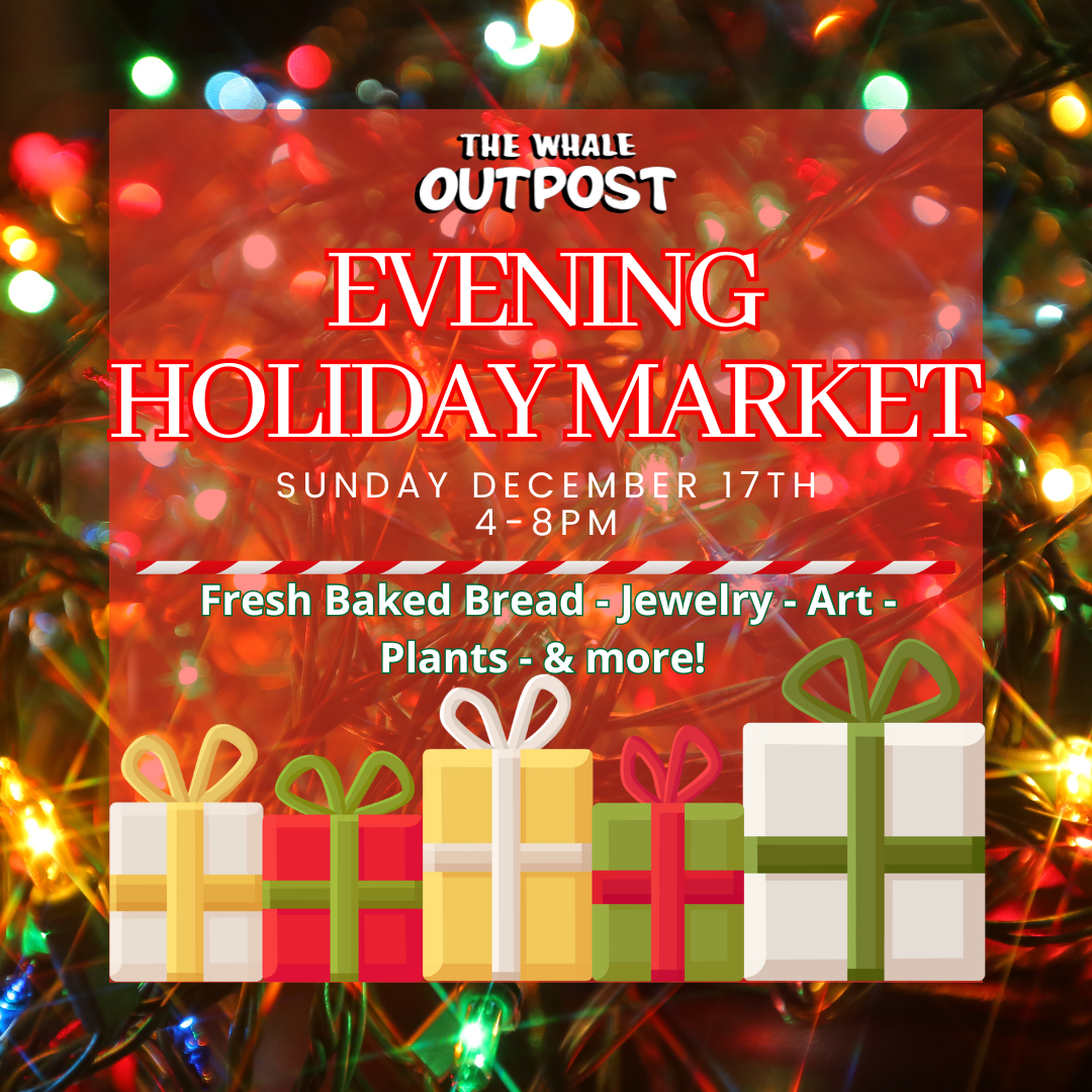 Evening Holiday Market :: The Whale Outpost