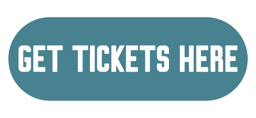 Get Tickets Here