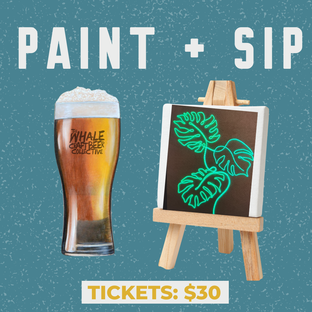 Paint + Sip :: Glow In the Dark Monstera