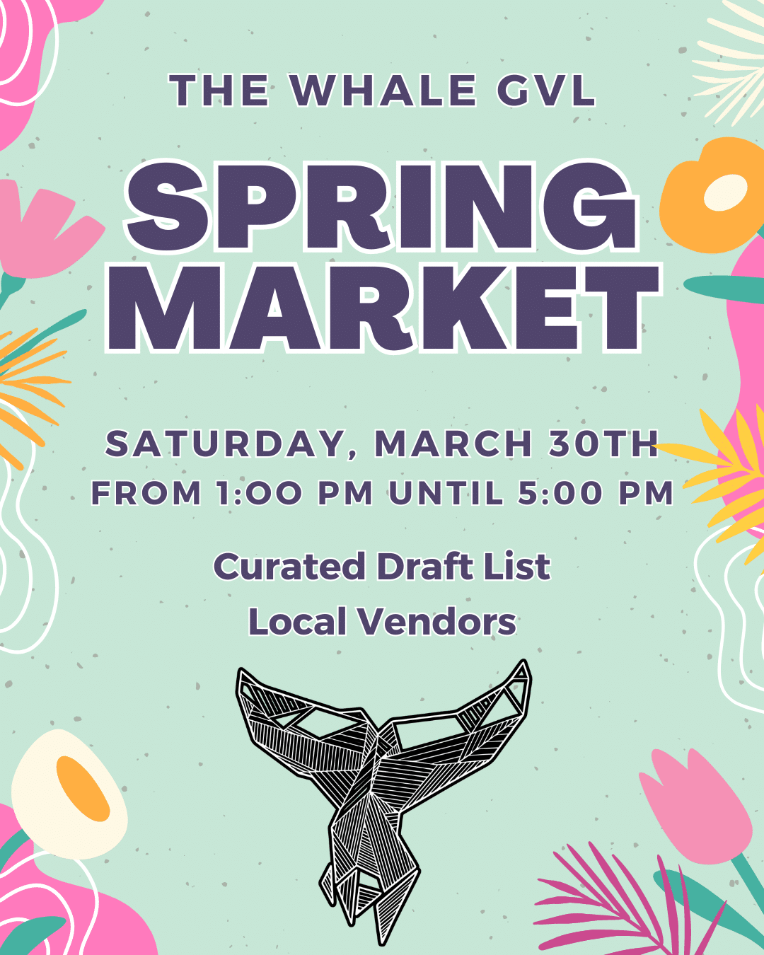 The Whale GVL Spring Market