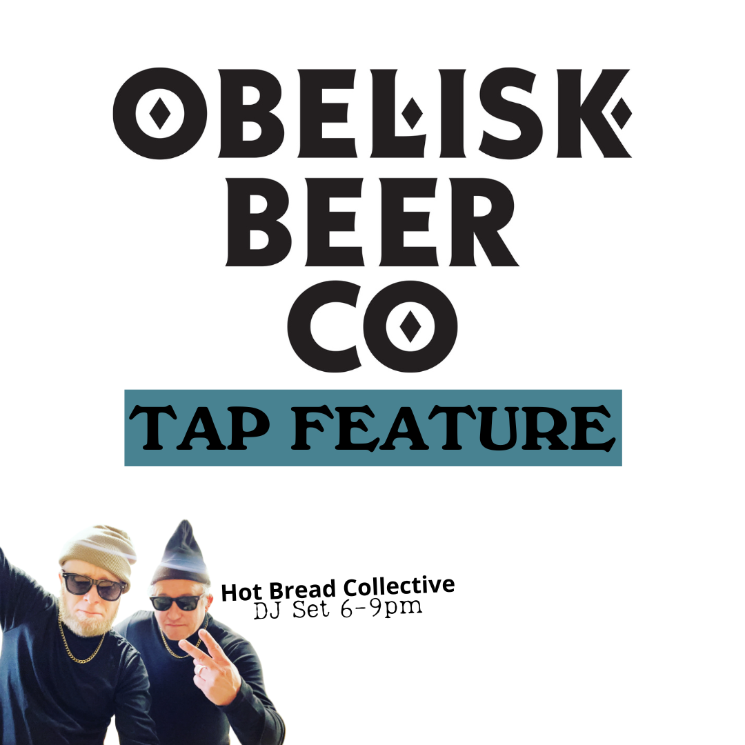 Obelisk Brewing Tap Feature :: DJs On The Patio