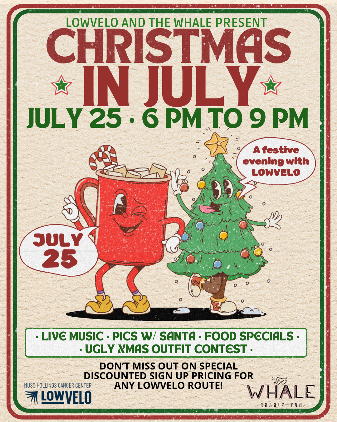 Christmas in July w/ LOWVELO
