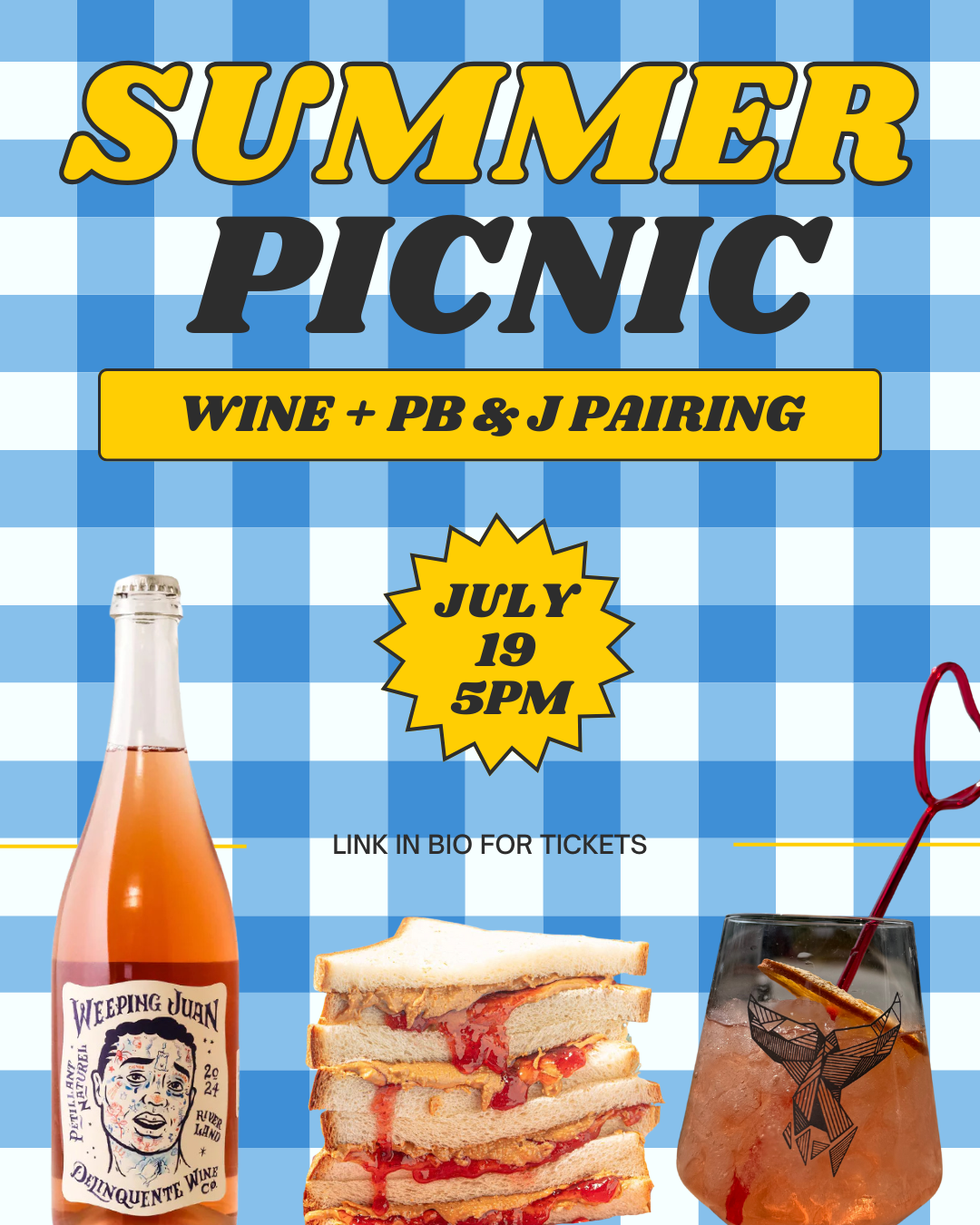 Summer Picnic : Wine + PB&J Pairing